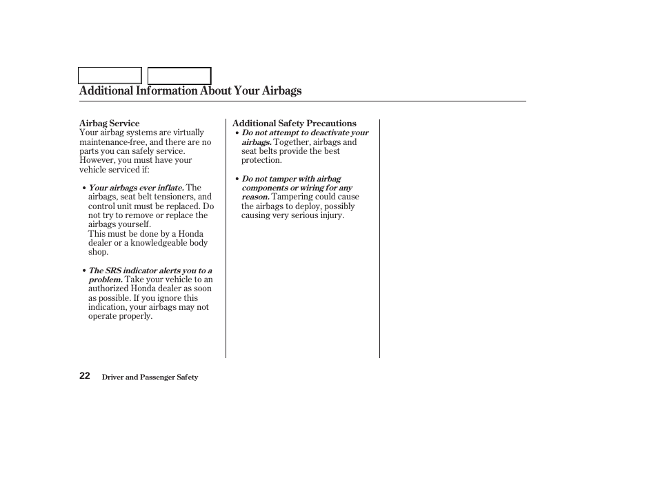 Additional information about your airbags | HONDA 2004 Insight  - Owner's Manual User Manual | Page 25 / 218