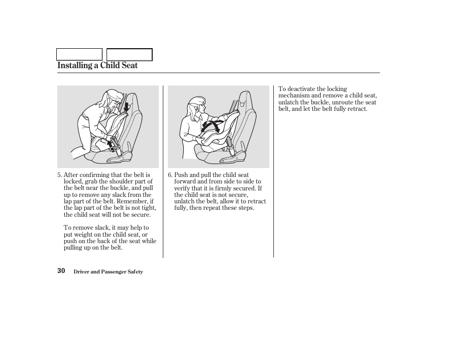 Installing a child seat | HONDA 2004 Insight  - Owner's Manual User Manual | Page 33 / 218