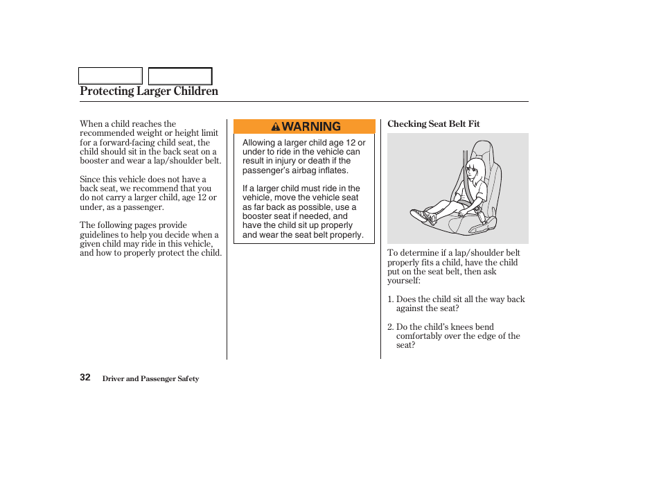 Protecting larger children | HONDA 2004 Insight  - Owner's Manual User Manual | Page 35 / 218