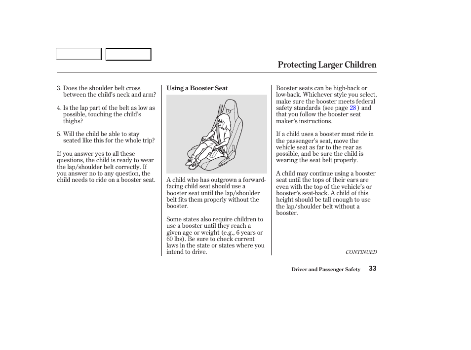 Protecting larger children | HONDA 2004 Insight  - Owner's Manual User Manual | Page 36 / 218