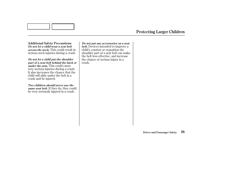 Protecting larger children | HONDA 2004 Insight  - Owner's Manual User Manual | Page 38 / 218