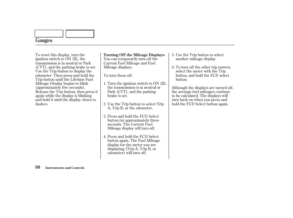Gauges | HONDA 2004 Insight  - Owner's Manual User Manual | Page 53 / 218