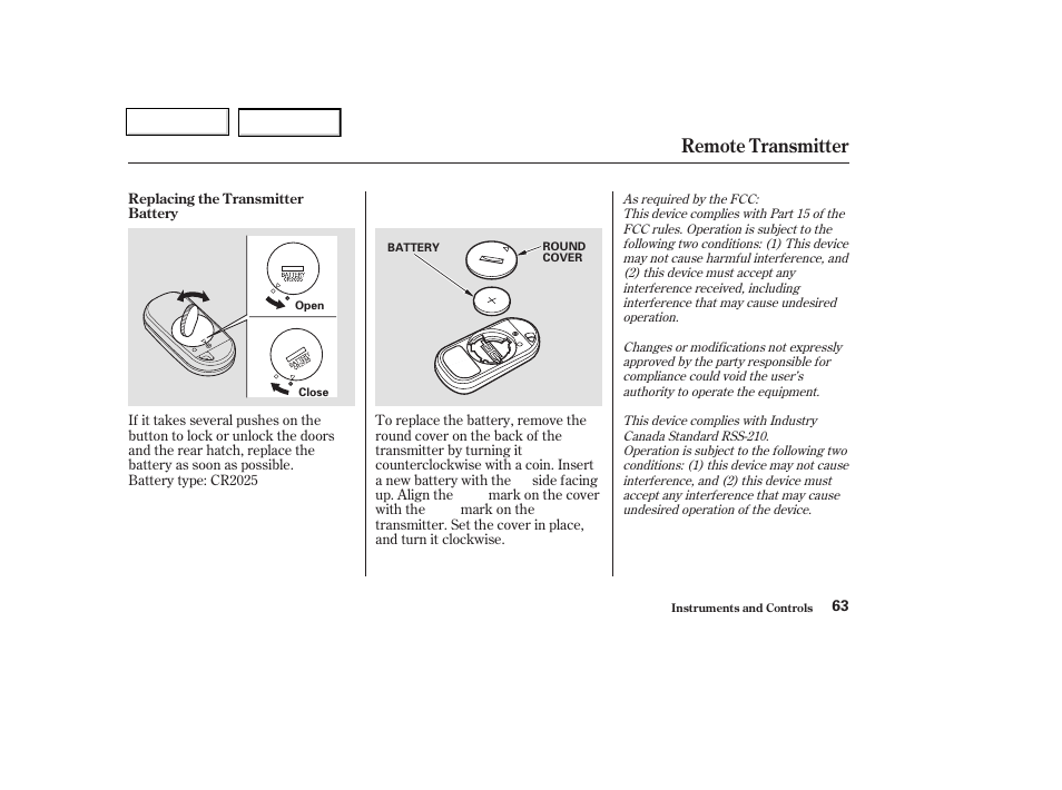 Remote transmitter | HONDA 2004 Insight  - Owner's Manual User Manual | Page 66 / 218