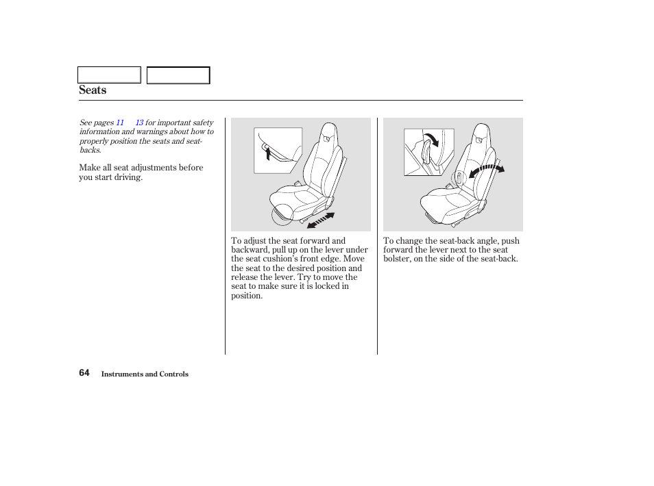 Seats | HONDA 2004 Insight  - Owner's Manual User Manual | Page 67 / 218
