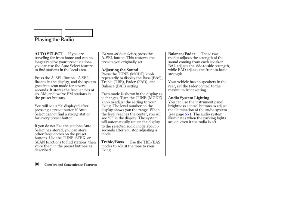 Playing the radio | HONDA 2004 Insight  - Owner's Manual User Manual | Page 83 / 218