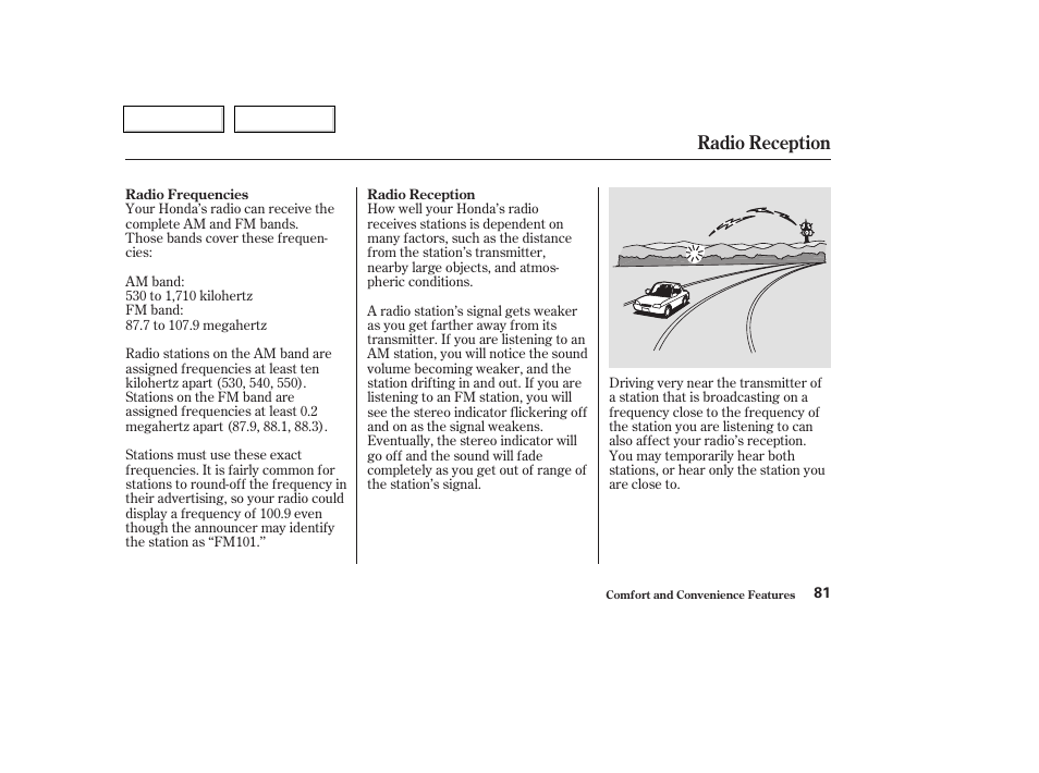 Radio reception | HONDA 2004 Insight  - Owner's Manual User Manual | Page 84 / 218