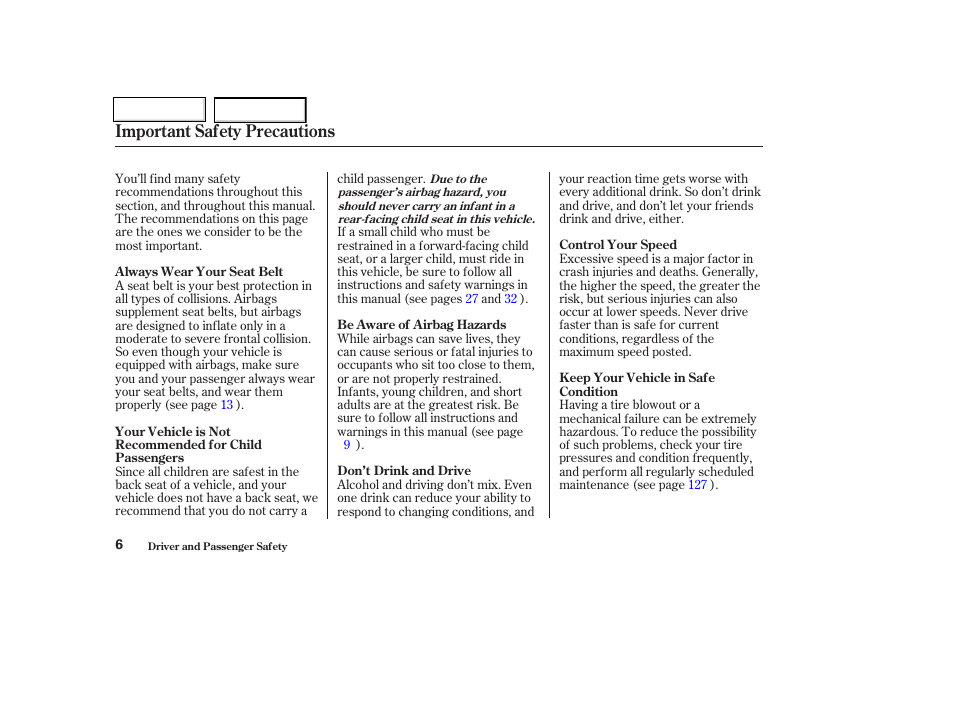 Important safety precautions | HONDA 2004 Insight  - Owner's Manual User Manual | Page 9 / 218
