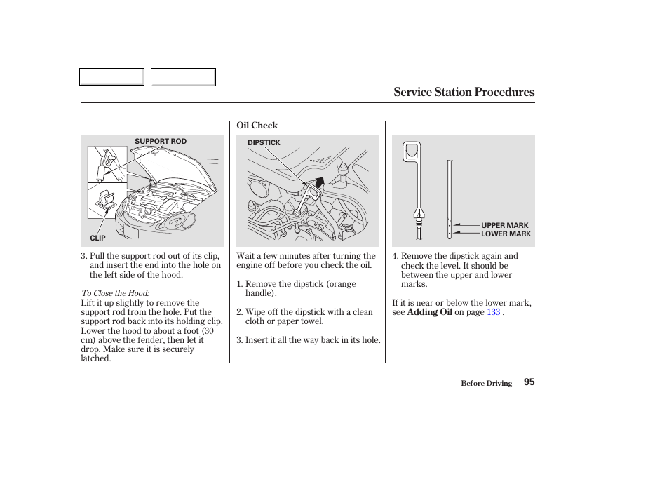 Service station procedures | HONDA 2004 Insight  - Owner's Manual User Manual | Page 98 / 218