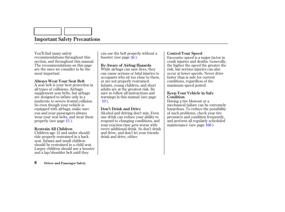 Important safety precautions | HONDA 2004 CR-V - Owner's Manual User Manual | Page 10 / 256