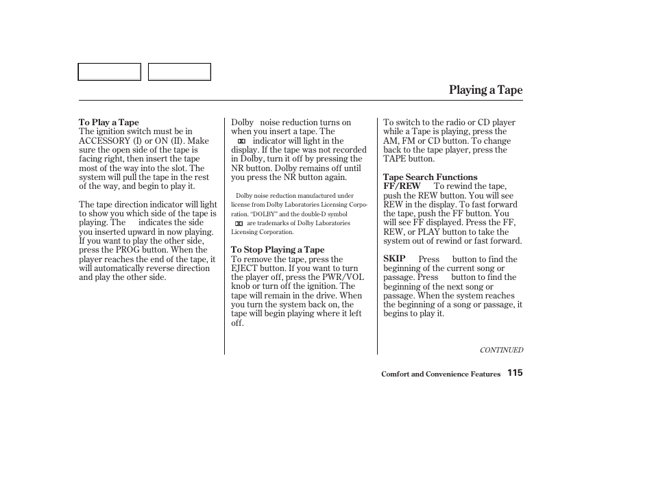 Playing a tape | HONDA 2004 CR-V - Owner's Manual User Manual | Page 119 / 256