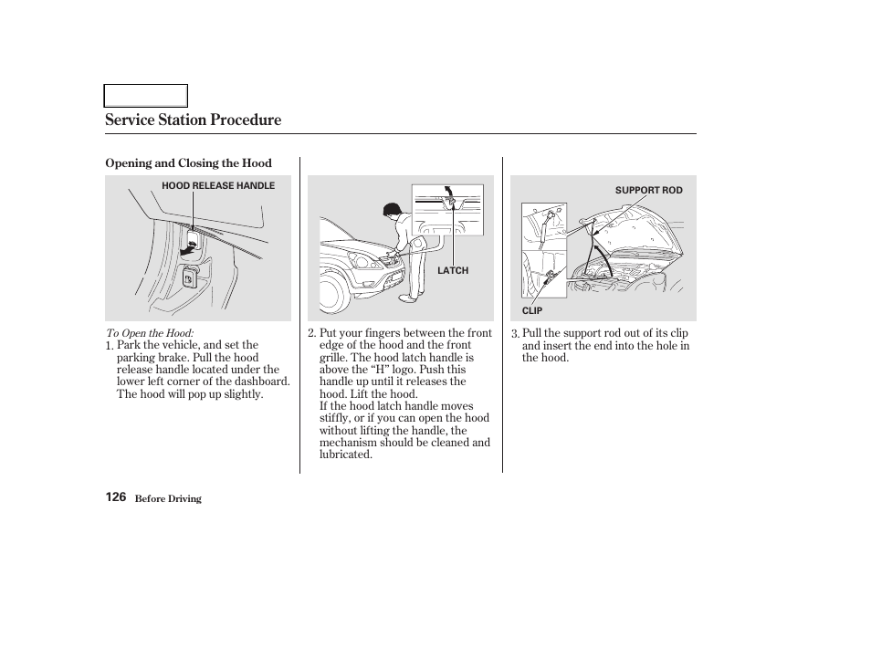 Service station procedure | HONDA 2004 CR-V - Owner's Manual User Manual | Page 130 / 256