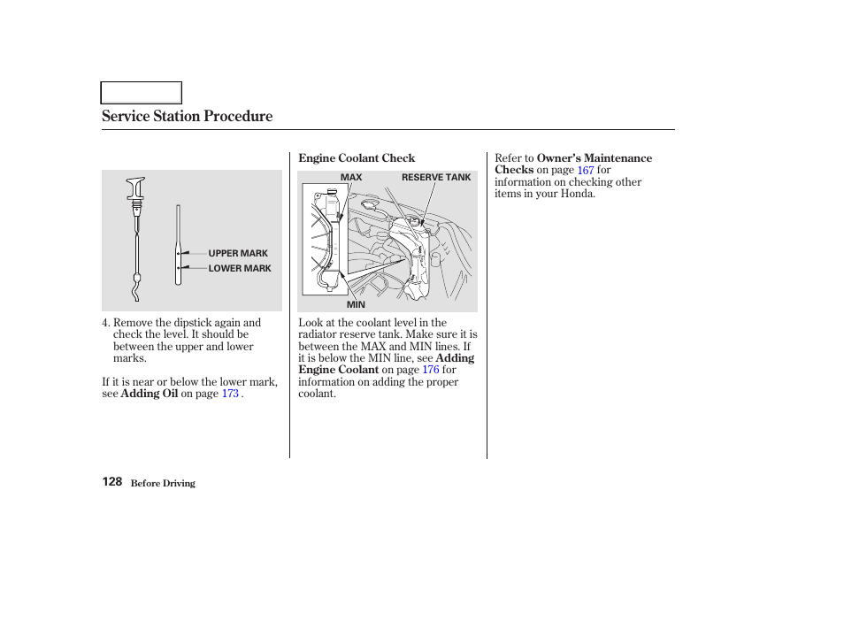 Service station procedure | HONDA 2004 CR-V - Owner's Manual User Manual | Page 132 / 256