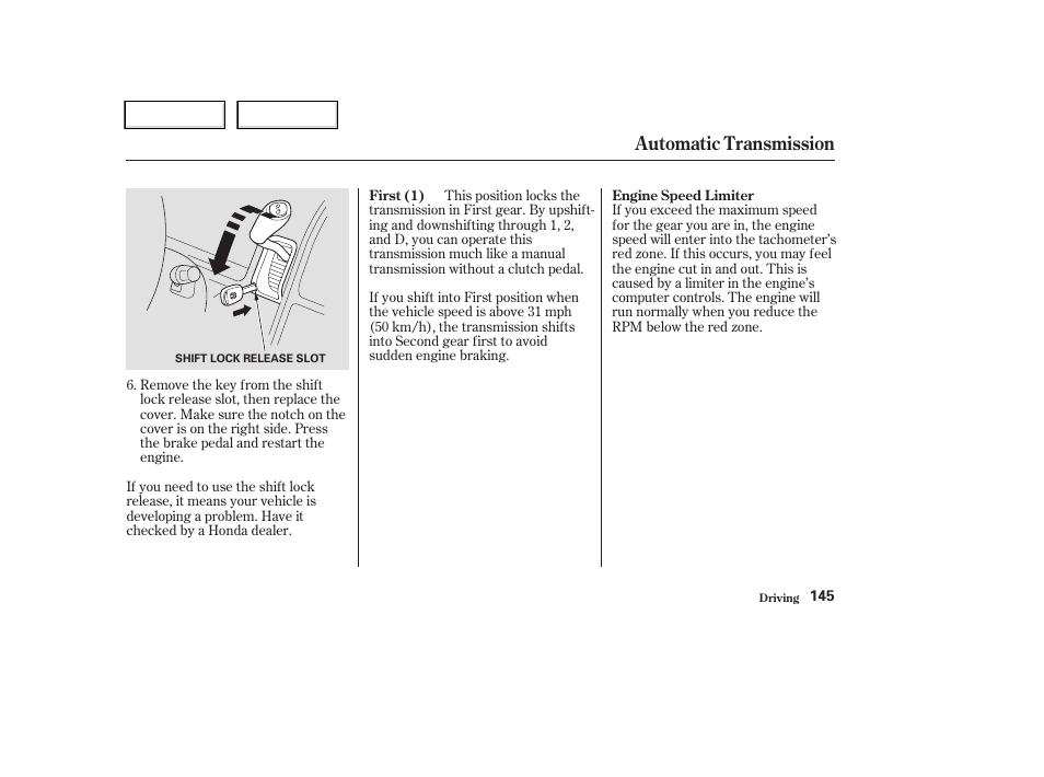 Automatic transmission | HONDA 2004 CR-V - Owner's Manual User Manual | Page 149 / 256