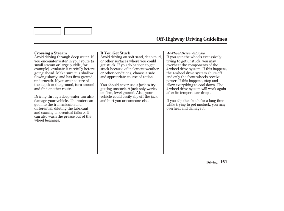 Off-highway driving guidelines | HONDA 2004 CR-V - Owner's Manual User Manual | Page 165 / 256