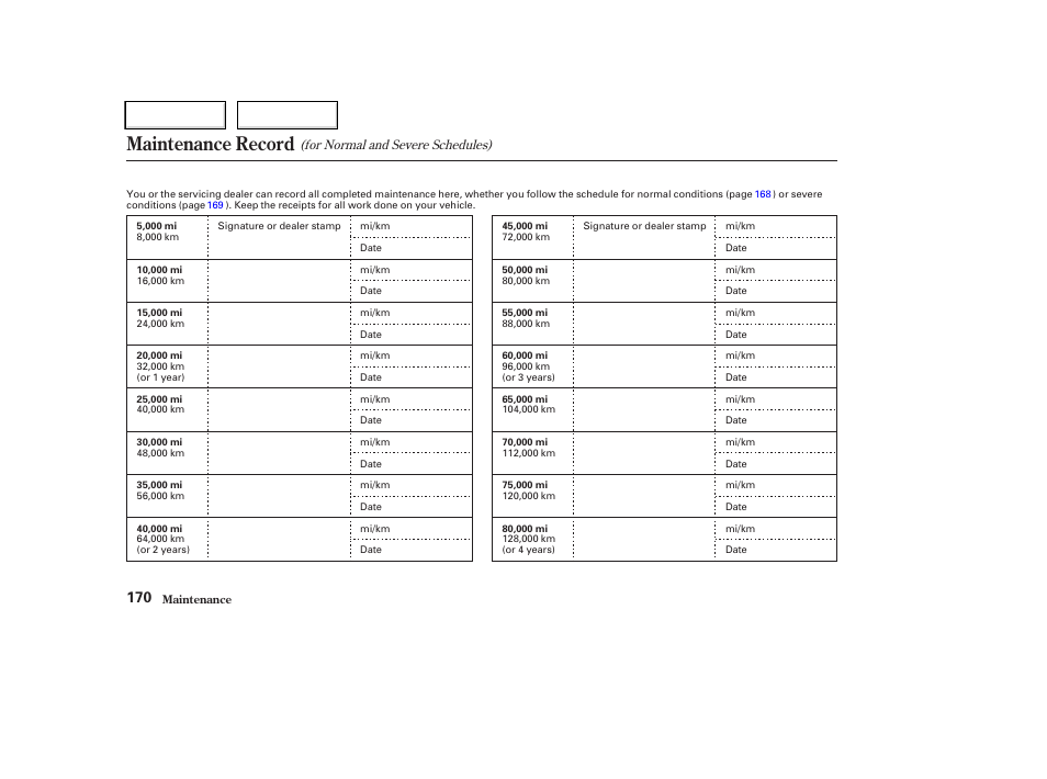 Maintenance record | HONDA 2004 CR-V - Owner's Manual User Manual | Page 174 / 256