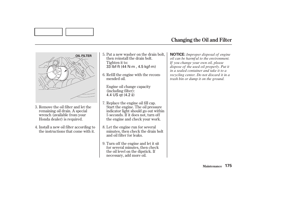 Changing the oil and filter | HONDA 2004 CR-V - Owner's Manual User Manual | Page 179 / 256