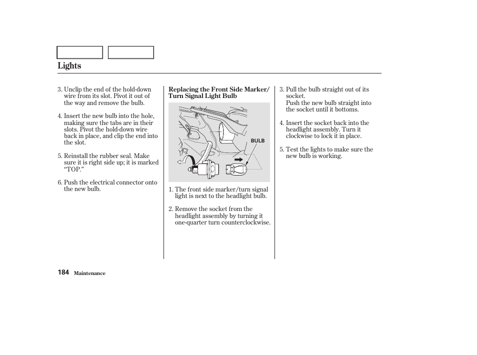 Lights | HONDA 2004 CR-V - Owner's Manual User Manual | Page 188 / 256