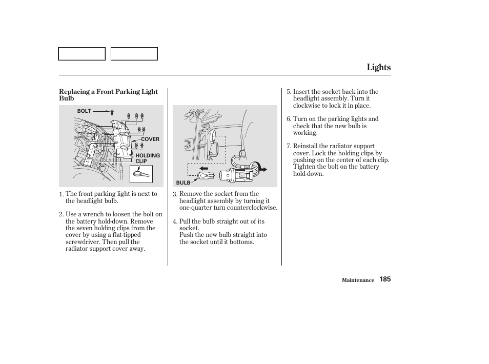 Lights | HONDA 2004 CR-V - Owner's Manual User Manual | Page 189 / 256