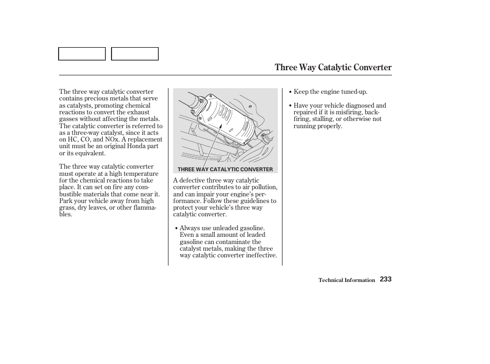 Three way catalytic converter | HONDA 2004 CR-V - Owner's Manual User Manual | Page 237 / 256