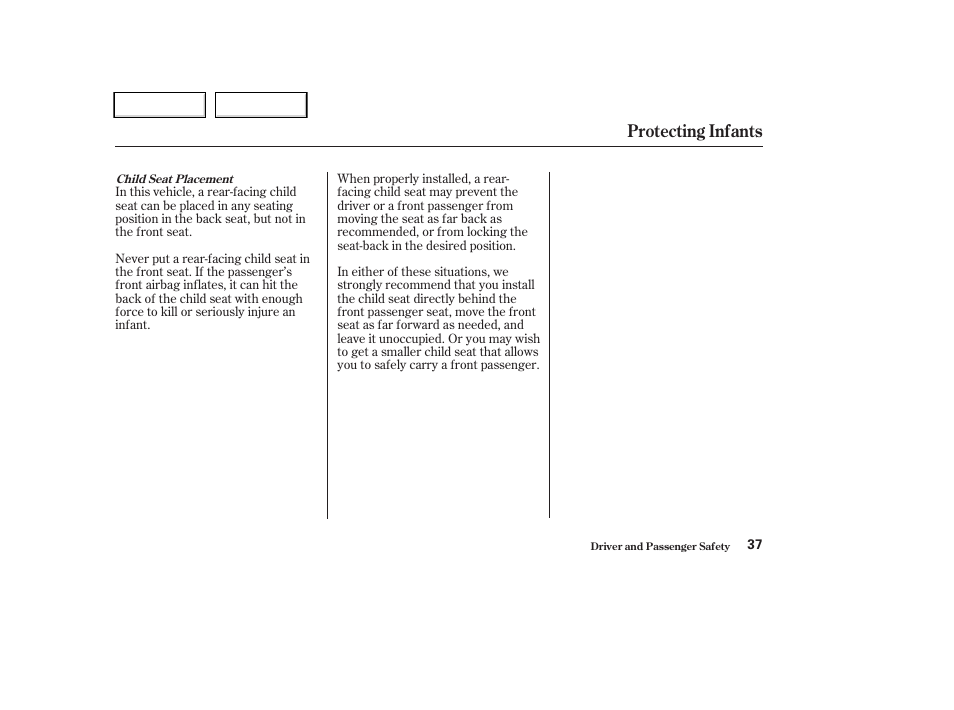 Protecting infants | HONDA 2004 CR-V - Owner's Manual User Manual | Page 41 / 256