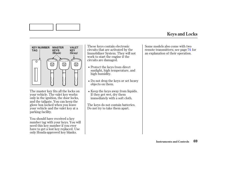 Keys and locks | HONDA 2004 CR-V - Owner's Manual User Manual | Page 73 / 256