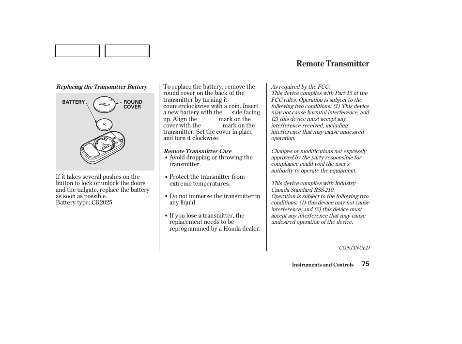 Remote transmitter | HONDA 2004 CR-V - Owner's Manual User Manual | Page 79 / 256