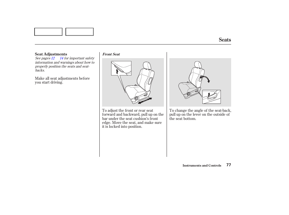 Seats | HONDA 2004 CR-V - Owner's Manual User Manual | Page 81 / 256