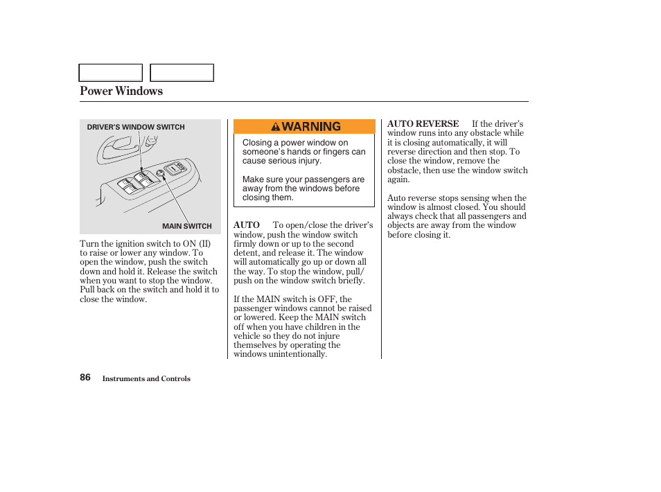 Power windows | HONDA 2004 CR-V - Owner's Manual User Manual | Page 90 / 256