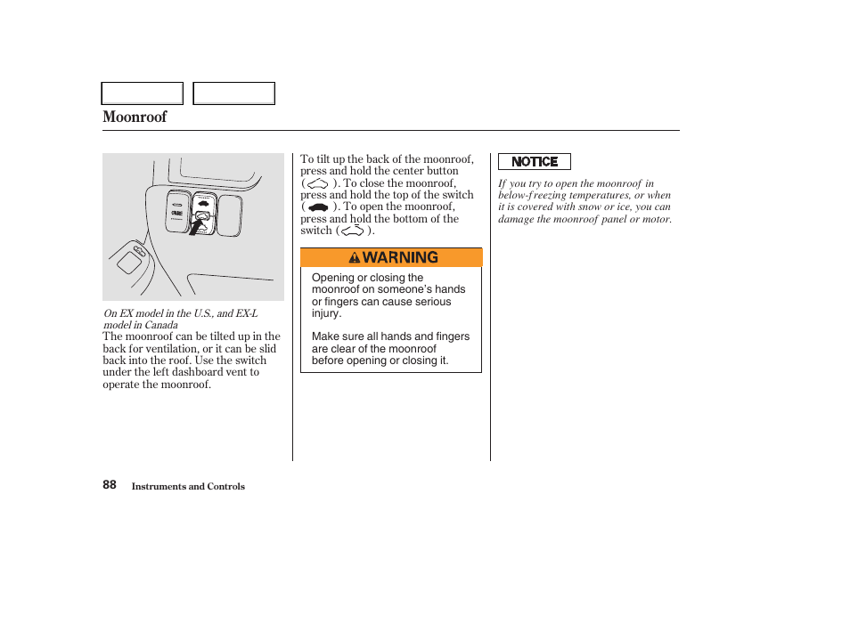 Moonroof | HONDA 2004 CR-V - Owner's Manual User Manual | Page 92 / 256