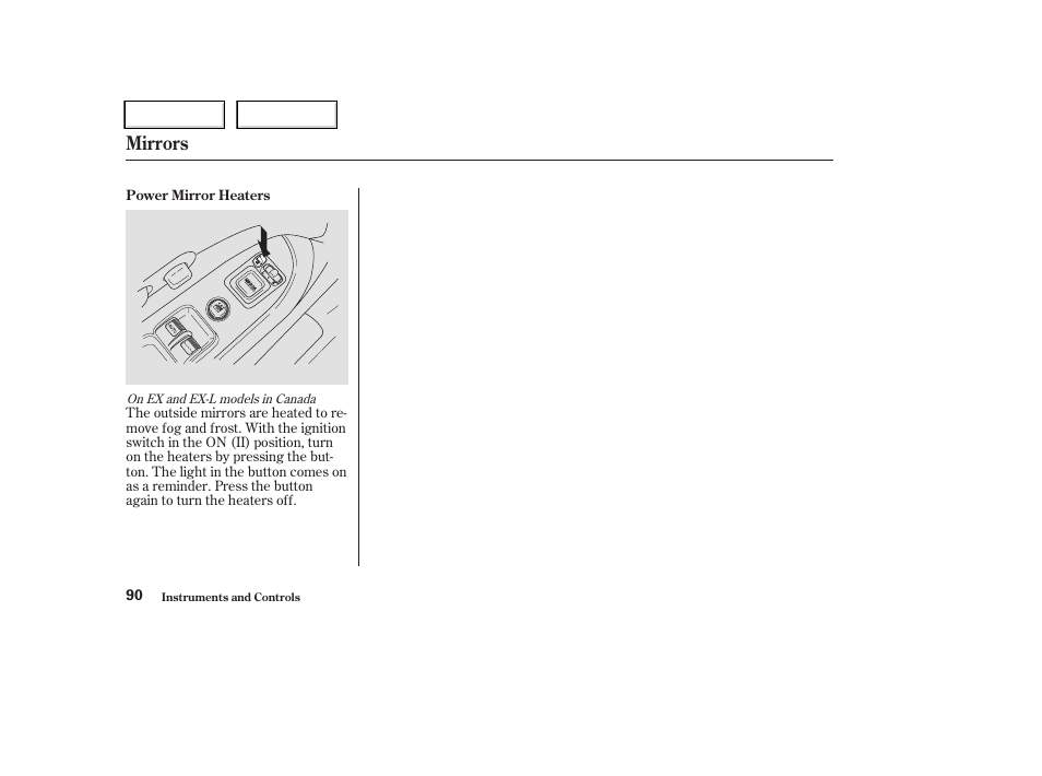 Mirrors | HONDA 2004 CR-V - Owner's Manual User Manual | Page 94 / 256