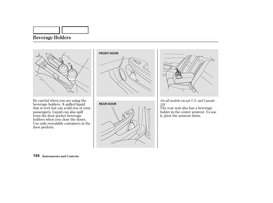 Beverage holders | HONDA 2003 Accord Sedan - Owner's Manual User Manual | Page 107 / 395