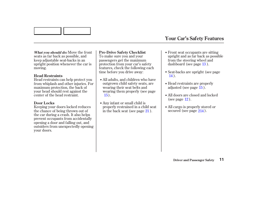 Your car’s safety features | HONDA 2003 Accord Sedan - Owner's Manual User Manual | Page 14 / 395