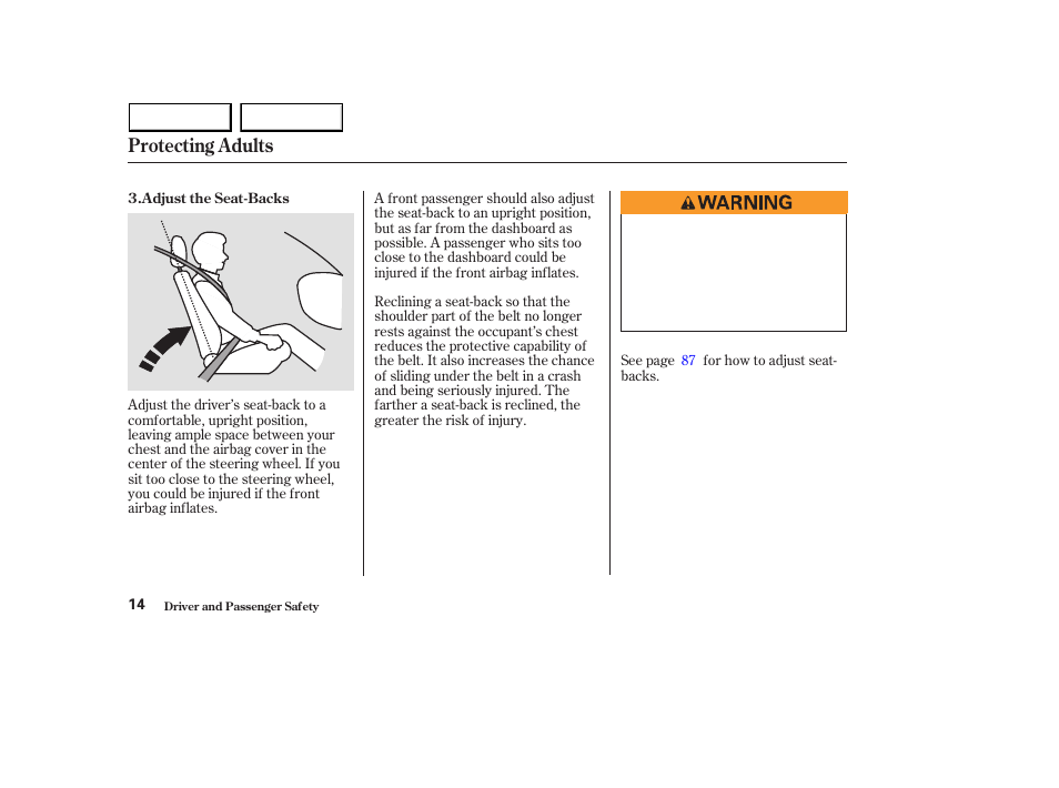 Protecting adults | HONDA 2003 Accord Sedan - Owner's Manual User Manual | Page 17 / 395