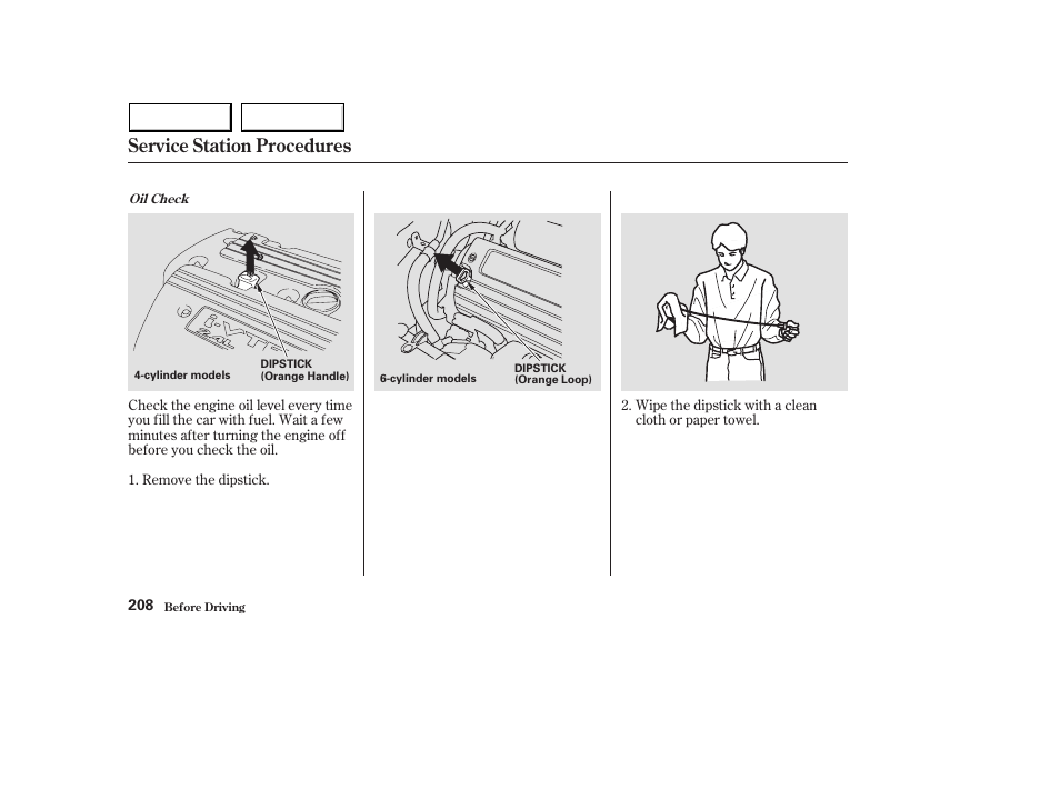 Service station procedures | HONDA 2003 Accord Sedan - Owner's Manual User Manual | Page 211 / 395