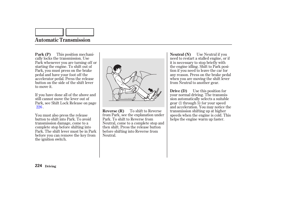 Automatic transmission | HONDA 2003 Accord Sedan - Owner's Manual User Manual | Page 227 / 395