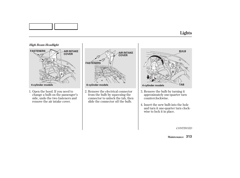 Lights | HONDA 2003 Accord Sedan - Owner's Manual User Manual | Page 316 / 395