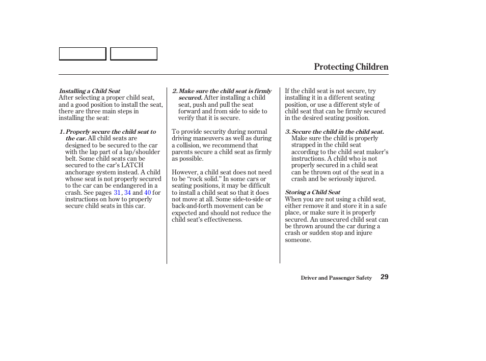 Protecting children | HONDA 2003 Accord Sedan - Owner's Manual User Manual | Page 32 / 395