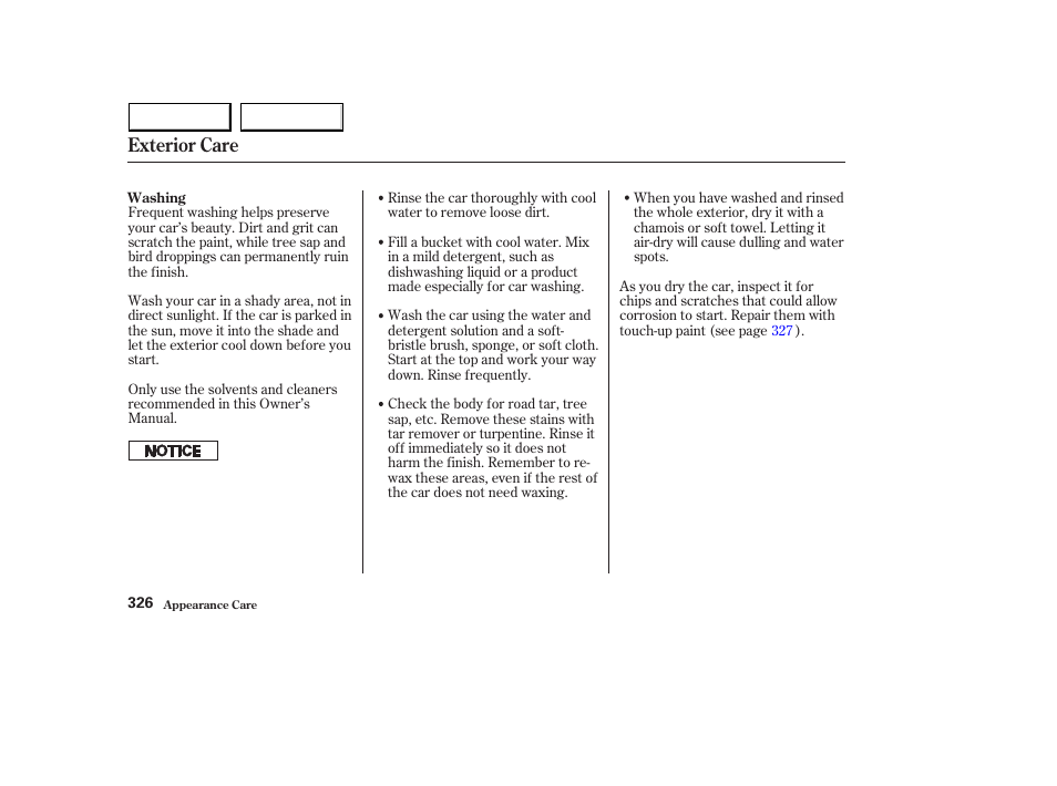Exterior care | HONDA 2003 Accord Sedan - Owner's Manual User Manual | Page 329 / 395