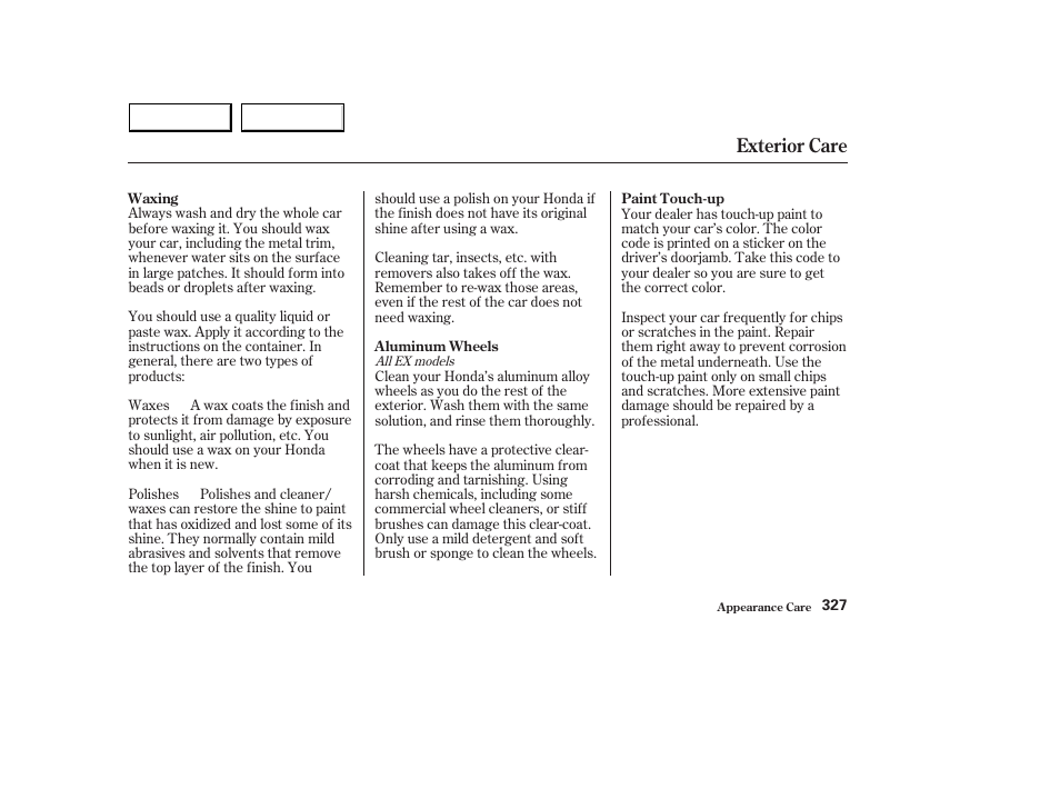 Exterior care | HONDA 2003 Accord Sedan - Owner's Manual User Manual | Page 330 / 395
