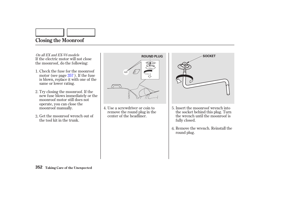 Closing the moonroof | HONDA 2003 Accord Sedan - Owner's Manual User Manual | Page 355 / 395