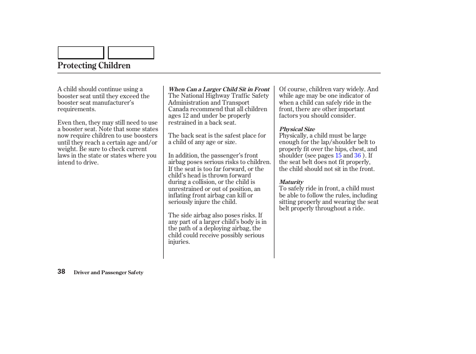 Protecting children | HONDA 2003 Accord Sedan - Owner's Manual User Manual | Page 41 / 395