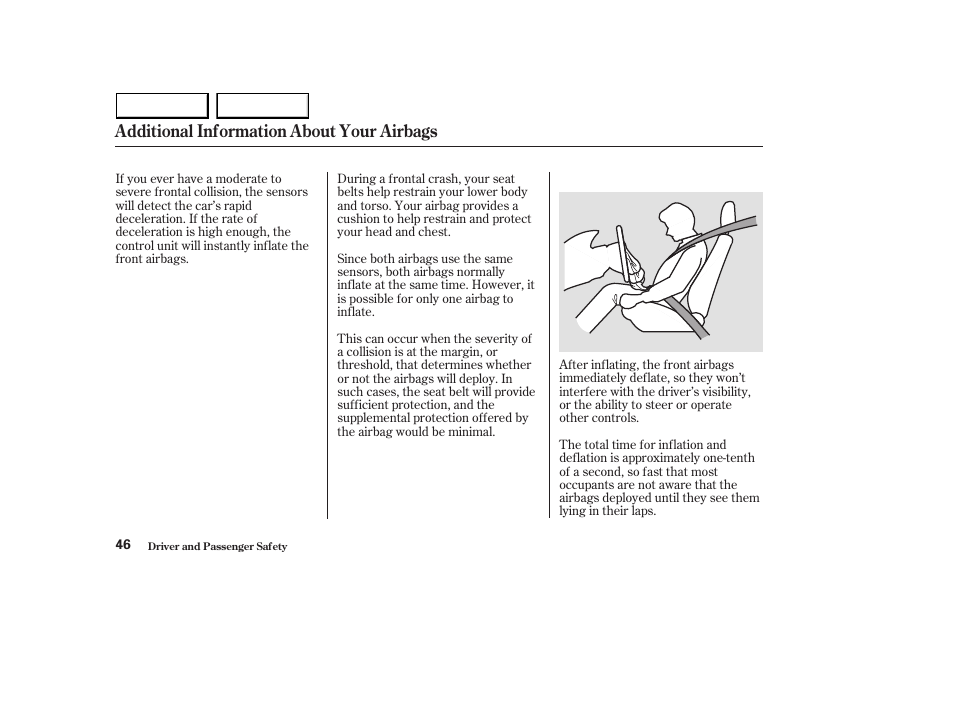 Additional information about your airbags | HONDA 2003 Accord Sedan - Owner's Manual User Manual | Page 49 / 395
