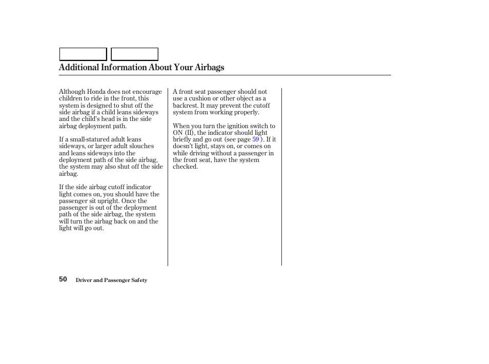 Additional information about your airbags | HONDA 2003 Accord Sedan - Owner's Manual User Manual | Page 53 / 395