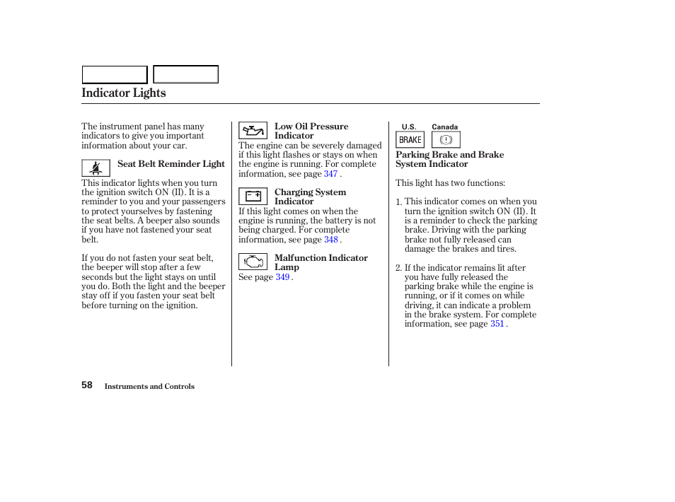 Indicator lights | HONDA 2003 Accord Sedan - Owner's Manual User Manual | Page 61 / 395
