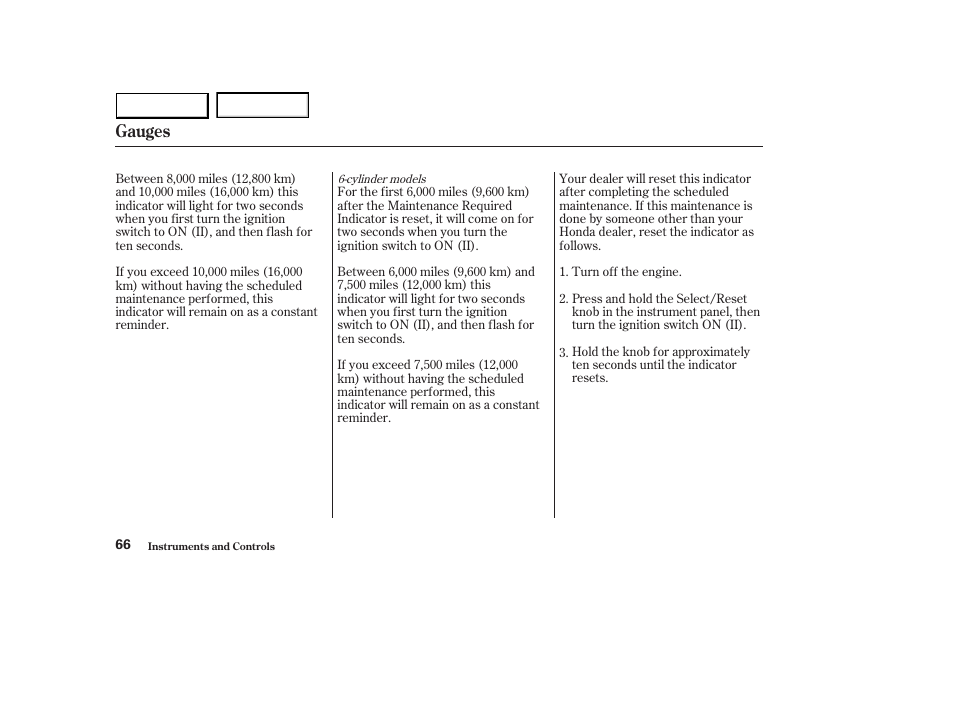Gauges | HONDA 2003 Accord Sedan - Owner's Manual User Manual | Page 69 / 395