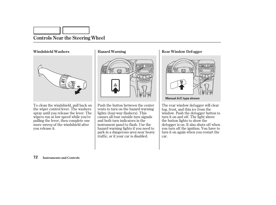 Controls near the steering wheel | HONDA 2003 Accord Sedan - Owner's Manual User Manual | Page 75 / 395