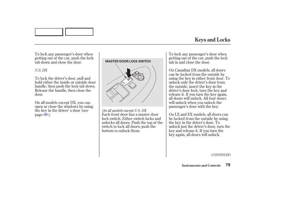 Keys and locks | HONDA 2003 Accord Sedan - Owner's Manual User Manual | Page 82 / 395