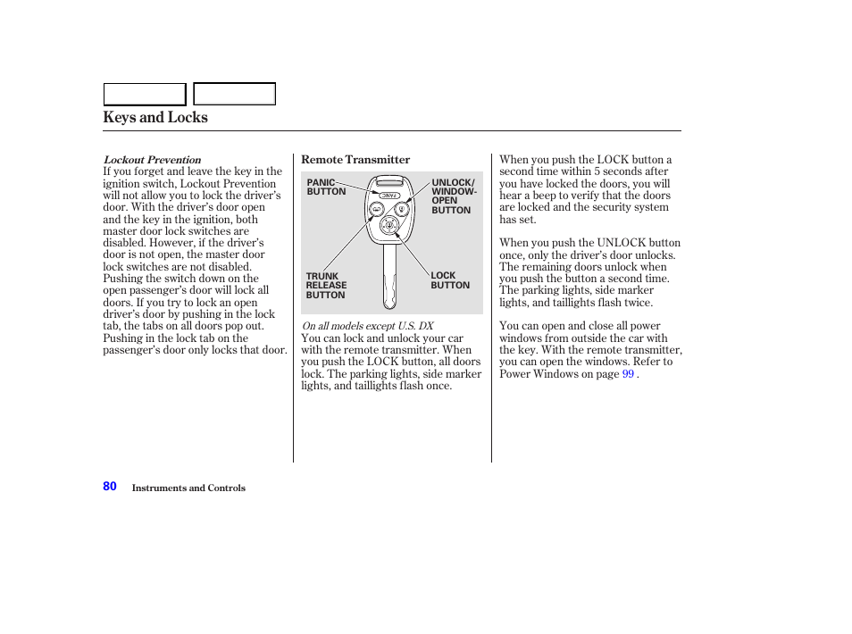 Keys and locks | HONDA 2003 Accord Sedan - Owner's Manual User Manual | Page 83 / 395