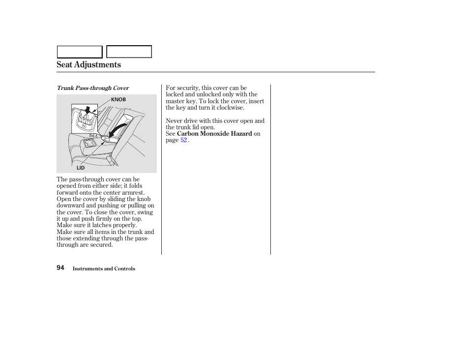 Seat adjustments | HONDA 2003 Accord Sedan - Owner's Manual User Manual | Page 97 / 395