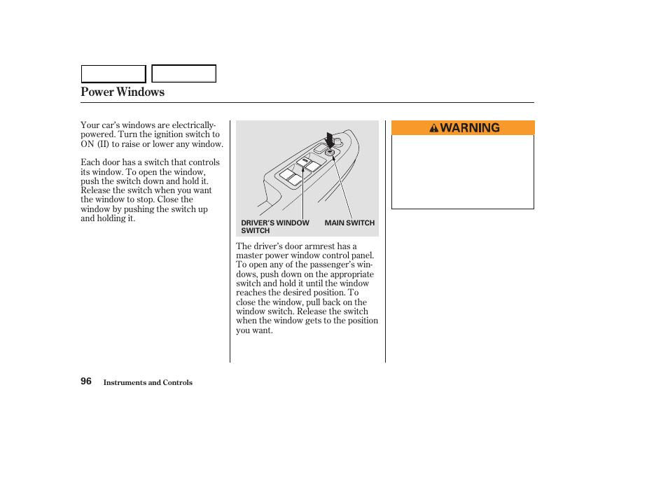 Power windows | HONDA 2003 Accord Sedan - Owner's Manual User Manual | Page 99 / 395